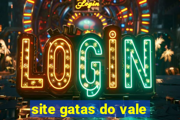 site gatas do vale